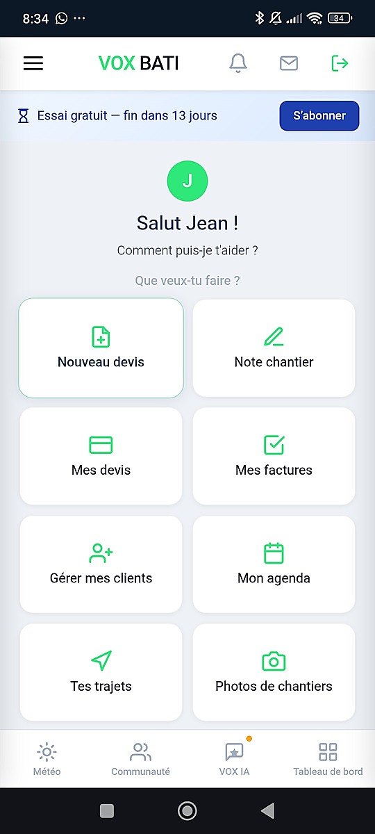 Tableau de bord VOX BATI : Salut Jean ! Acces direct aux devis, factures, agenda, photos